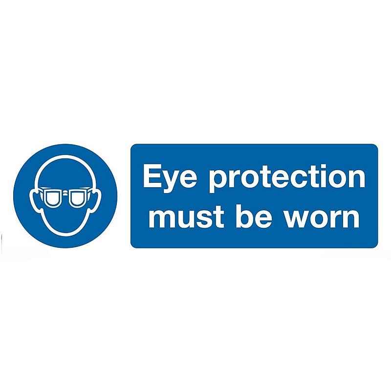Eye Protection Must Be Worn Rigid Plastic Signs - Premises