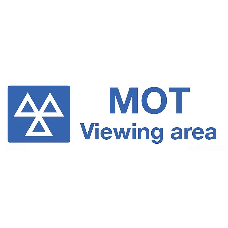 MOT Viewing Area Rigid Plastic Signs - Premises